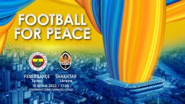 Fenerbahçe ile Shakhtar Donetsk “barış” için sahaya çıkacak