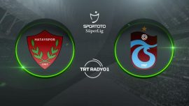 Hatayspor’un konuğu Trabzonspor